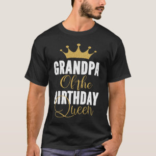 T-shirt Grand-Père De L'Anniversaire Queen Girls Anniversa
