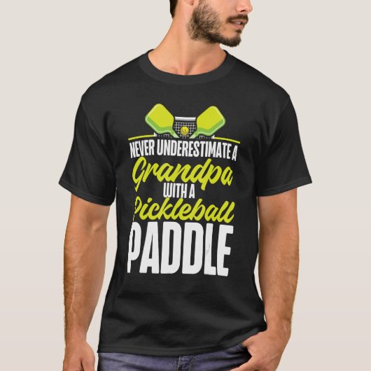 T-shirt Grand-Père De Pickleball Ne Sous-Estime Jamais Gra (Devant)