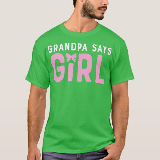 T-shirt Grand-père dit Girl Genre Équipe Révéler bébé mign