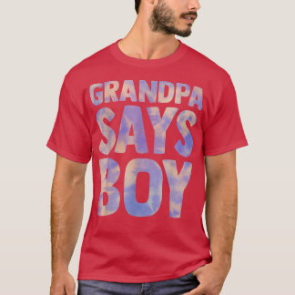 T-shirt grand-père dit que le sexe du garçon révèle l'anno