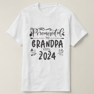 T-shirt grand-père est 2024, Promoted To Grandpa Est. 2024