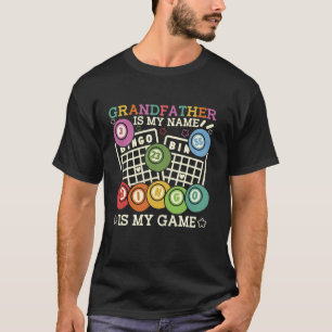 T-shirt Grand-Père Est Mon Nom Bingo Est Mon Jeu Drôle Bin