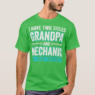 T-shirt Grand-père et mécanicien Funny Garage Fixation voi