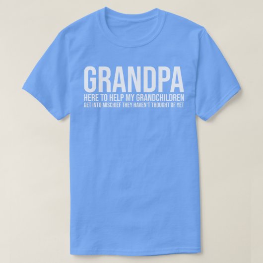 T-shirt Grand-père ici pour aider mes petits-enfants à ent (Design devant)