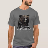 T-shirt Grand-père Ours "Ne manquez pas avec mes petits-en (Devant)