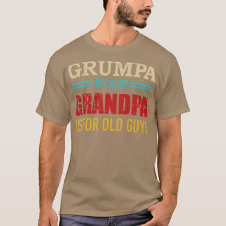 T-shirt Grand-père parce que grand-père pour les vieux vin