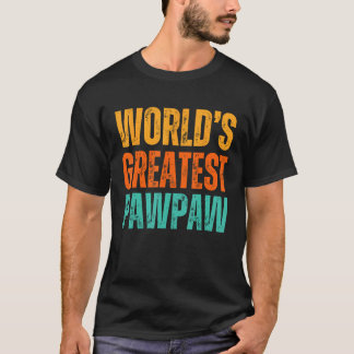 T-shirt Grand-père Pawpaw le plus grand du monde, grand-pè