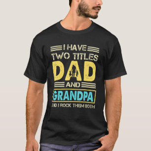 T-shirt Grand-Père Pour Hommes J'Ai Deux Titres Papa Et Gr