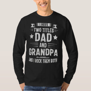 T-shirt Grand-Père Pour Hommes J'Ai Deux Titres Papa Et Gr