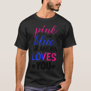 T-shirt Grand-père rose ou bleu vous aime Sexe chemise de