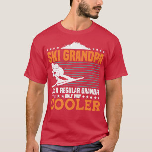 T-shirt Grand-père Ski seulement Way Glacière Drôle Ski Gr