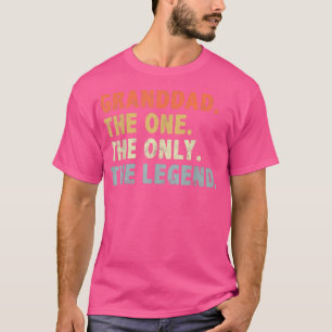 T-shirt Grand-père The One Only Legend Funny Fathers Day