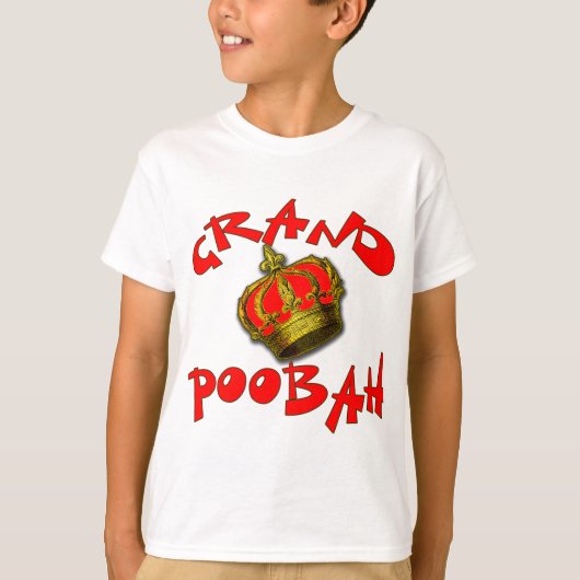 T-shirt Grand Poobah avec des produits de la Couronne (Devant)