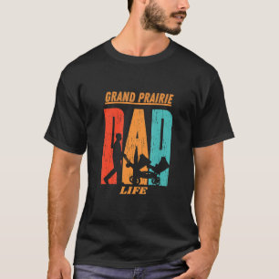 T-shirt Grand Prairie Native Fundy State Drapeau Papa Pare