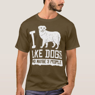 T-shirt Grand Pyrénées Chien Chien Chien Chien Chiens Prop