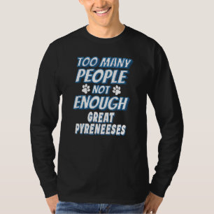 T-shirt Grand Pyrénées race Chien Propriétaire Antisocial