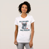 T-shirt Grand Sentiments Petits Problèmes Bouledogue Franç (Devant entier)