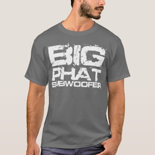 T-shirt Grand Subwoofer Phat Dubstep (Devant)