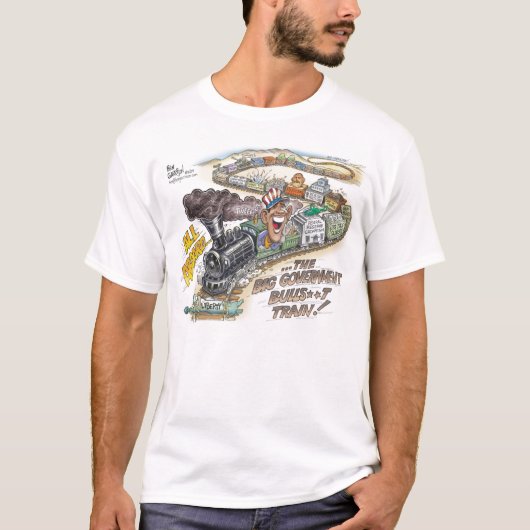 T-shirt Grand train de Bull*hit de gouvernement (Devant)