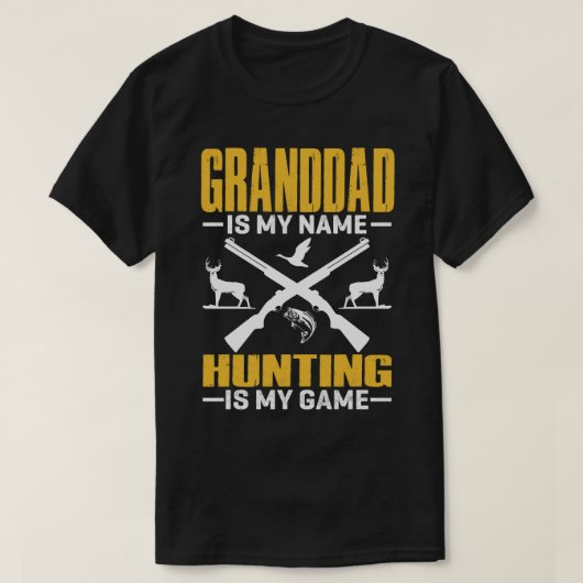 T-shirt GRANDDAD Est Mon Nom Chasse Est Mon Jeu (Design devant)