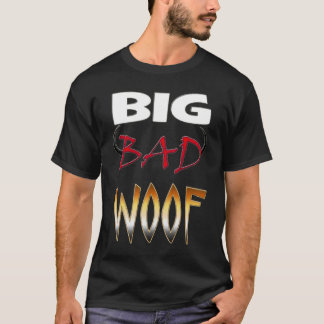 T-shirt GRANDE MAUVAISE chemise de WOOF