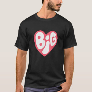 T-shirt Grande petite révélation de la sororité Grand cœur