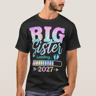 T-shirt Grande Sœur Chargement 2027 Promue Grande Sœur