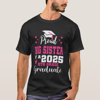 T-shirt Grande sœur fière de la promotion 2025 de 5e année