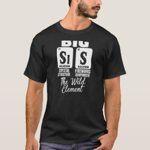 T-shirt Grande Soeur Science Chimie Girl Sis L'Ele Sauvage