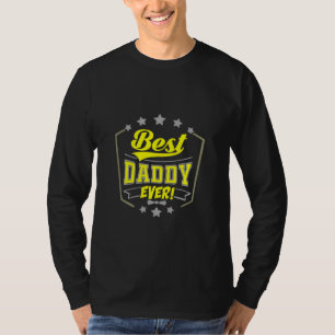 T-shirt Grandfather Quotes Best Daddy Ever