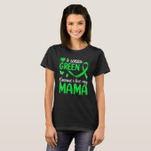 T-shirt Grandkids Lymphoma Matching  I Wear Green For My M (Devant entier)