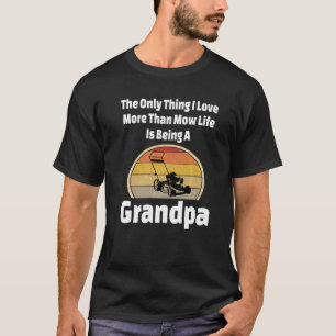 T-shirt Grandpa Mower Grass coupe la vie de la vache