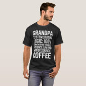 T-shirt Grandpa System Status Logic 100% Funny Humor (Devant entier)