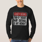 T-shirt Grandpa Warning Sign Grandpa Memory Joke (Devant)
