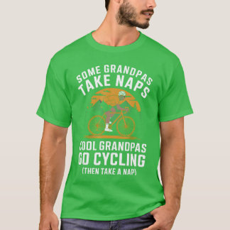 T-shirt Grandpas Go Cycling Funny Cyclist Grandpa Fathers 