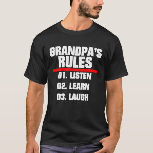 T-shirt Grandpas règles écouter apprendre rire citations g