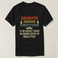 Grandpop connaît tout Funny Grandpa Cadeau