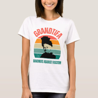 T-shirt Grandtifa Grandma against fascist  anti Trump