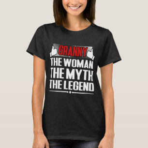 T-SHIRT GRANNY LA FEMME LE MYTHE LA LÉGENDE