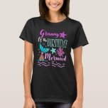 T-shirt Granny Of The Birthday Mermaid Birthday Mothers Da<br><div class="desc">Mamie De L'Anniversaire Sirène Anniversaire Mères Jour 1.</div>