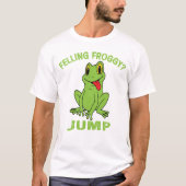 T-shirt Graphic Frog - "FELLING FROGGY ? JUGER (Devant)