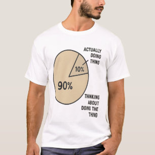 T-shirt Graphique à secteurs de la procrastination - Pensé