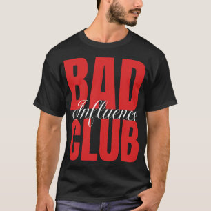 T-Shirt Graphique Bad Influence Club   Streetwear