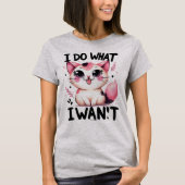 T-shirt graphique Chat Sarcasique - Je Fais Ce Que (Devant)