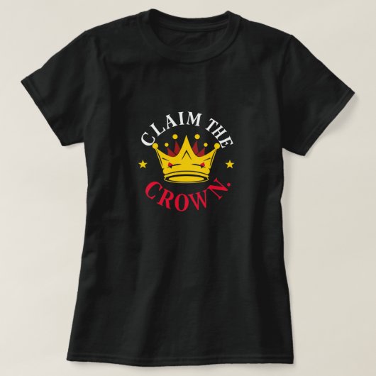 T-shirt graphique "Claim The Crown" (Design devant)