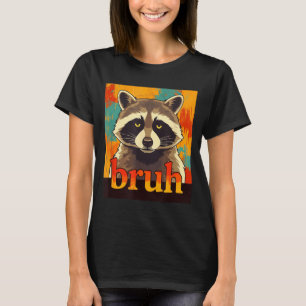 T-shirt Graphique de Raton Laveur Drôle Bruh Mème Adolesce