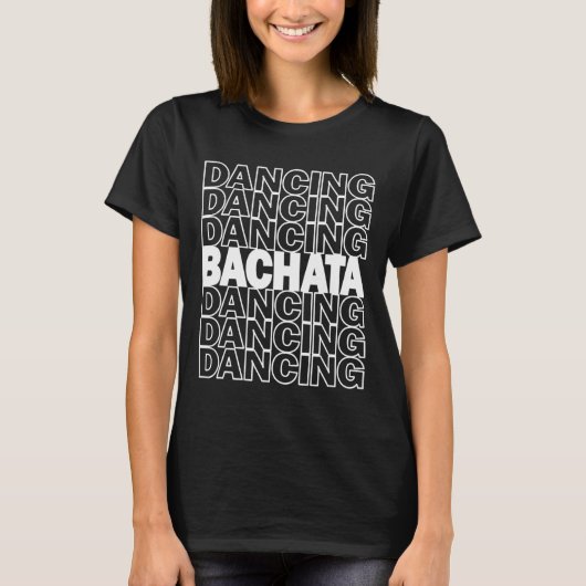 T-shirt Graphique De Typographie De Bachata Pour Salsa Lat (Devant)