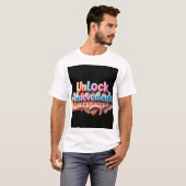 T-shirt graphique Débloquer Réussite (Devant entier)