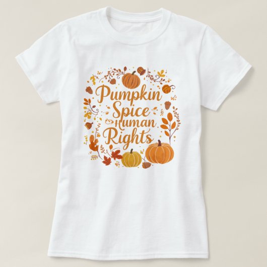 T-shirt Graphique des droits humains de Spice Citrouille l (Design devant)