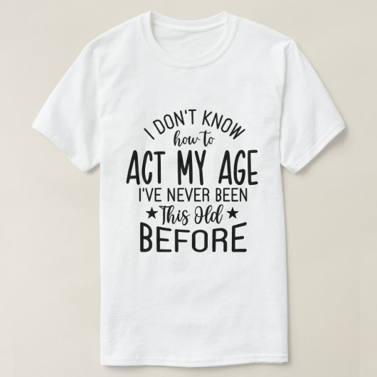 T-shirt graphique drôle d'anniversaire (Design devant)